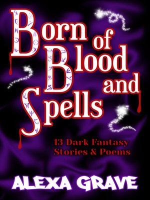cover image of Born of Blood and Spells
